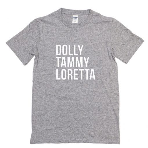 Dolly Tammy Loretta T Shirt PU27