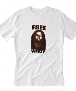 Free weezy T-Shirt PU27
