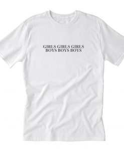 Girls Girls Girls Boys Boys Boys Dua Lipa T-Shirt PU27