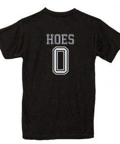 HOES 0 jersey T Shirt PU27