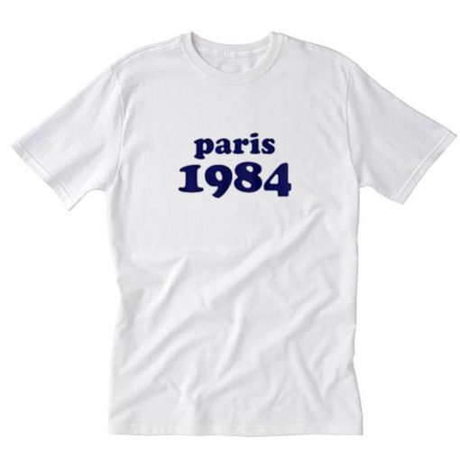 Paris 1984 T-Shirt PU27