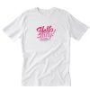 Elvis Duran and the Morning Show Hello Lady T-Shirt PU27