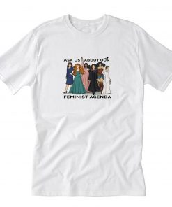 Feminist Agenda T-Shirt PU27