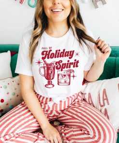 Full of Holiday Spirit Shirt ZA