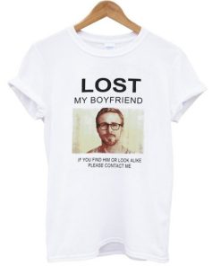 Lost My Boyfriend Ryan Gosling T Shirt ZA