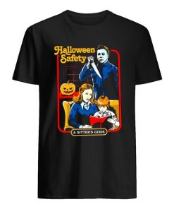 Michael Myers Halloween Safety A Sitters Guide Shirt ZA