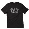 Alright Stop Collaborate and Listen T-Shirt PU27