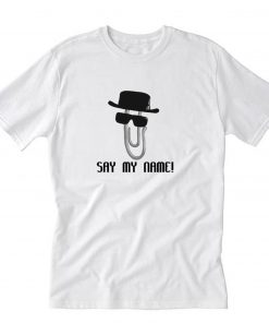 Clippy Heisenberg T-Shirt PU27