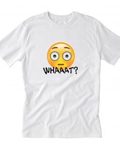 Emoji WHAAAT Perfect Summer T-Shirt PU27