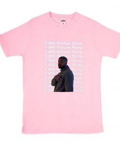 Hotline Bling T-Shirt PU27