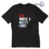 Red White _ Natty-Light T-shirt ZA