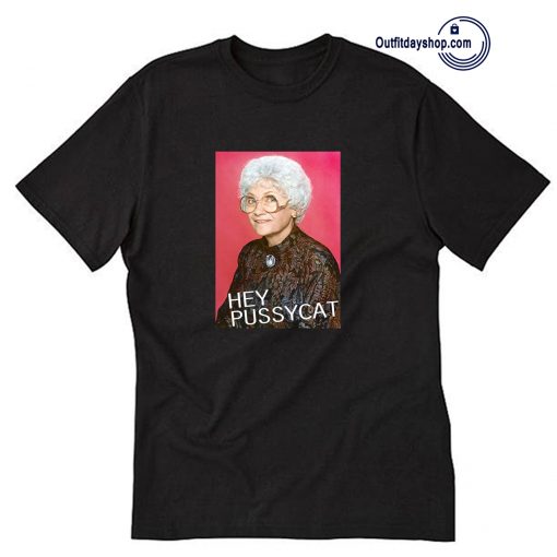 Sophia Golden Girls Hey Pussycat T Shirt ZA