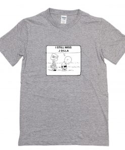 The Peanuts I still miss J Dilla T-Shirt PU27