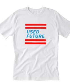 Used Future T-Shirt PU27