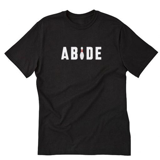 Abide T Shirt PU27