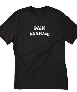 Dain Bramage T-Shirt PU27