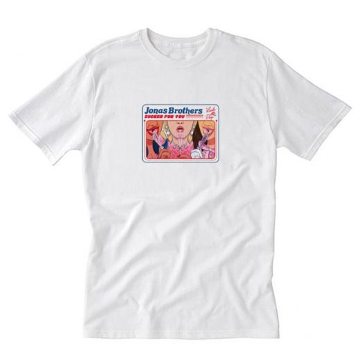 Sucker for You Jonas Brothers T-Shirt PU27