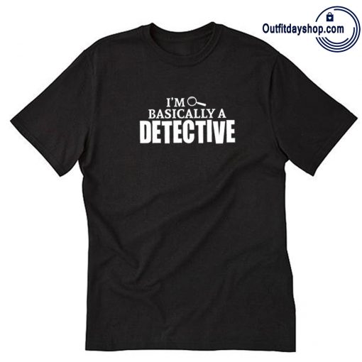 Basically A Detective T-Shirt ZA