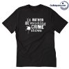 Crime Show Fan T-Shirt ZA