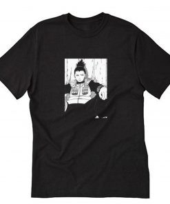 Draaaag Shikamaru T Shirt PU27