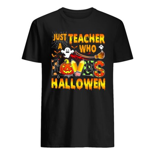 Just Teacher Who Loves Halloween Witch Broom T-Shirt ZA