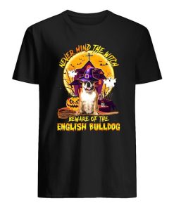 Never Mind The Witch Beware Of The English Bulldog Halloween Pumpkin shirt ZA