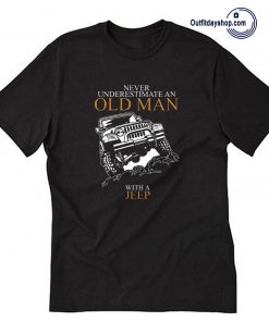 Never Underestimate An Old Man Jeep Black T-shirt ZA