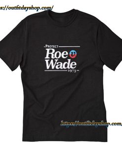 Protect Roe V Wade Shirt ZA