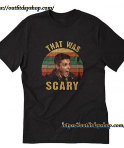 That Was Scary T-shirt ZA