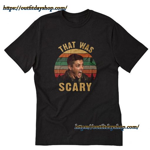 That Was Scary T-shirt ZA