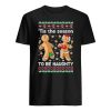 Ugly Christmas Sweater Gingerbread Cookies Tis The Season To Be Naughty shirt ZA