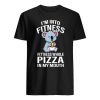 i'm into fitness fitness whole pizza in my mouth fitness koala T-Shirt ZA