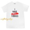 I have small tiddies T-Shirt ZA