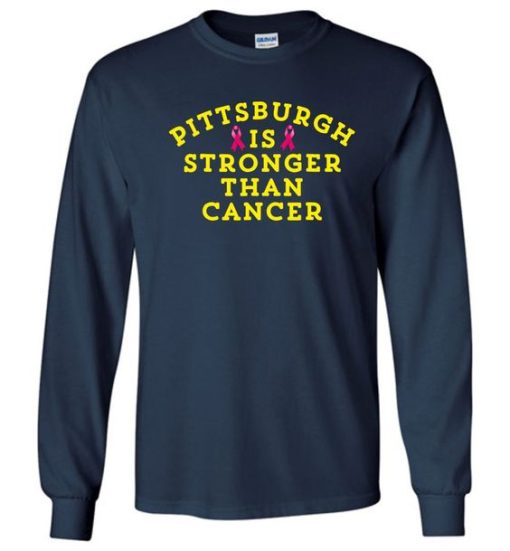 Pittsburgh is stronger than cancer pink ribbon Sweatshirt ZA