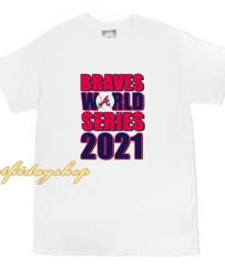 Atlanta Braves 2021 World Series Champions T-Shirt ZA