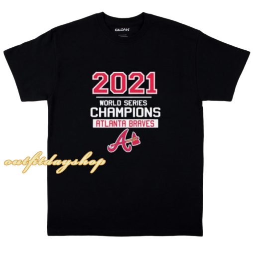 Atlanta Braves 2021 World Series Champions t shirt ZA