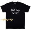 Bad Boy for Life T-shirt ZA