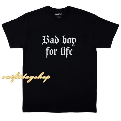 Bad Boy for Life T-shirt ZA