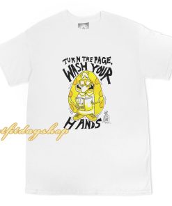 Turn the page wash your hands T-Shirt ZA