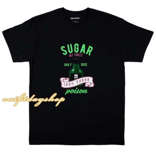 Sugar my Sweet Poison Candy Chocolate Addicted T-Shirt ZA