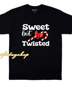 Sweet But Twisted Candy Cane Christmas for Shirt ZA