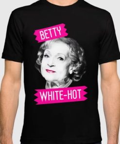 Betty White (WHITE-HOT) t shirt ZA