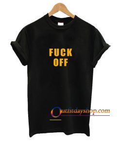 FUCK OFF T-Shirt ZA