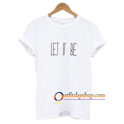 Let It Be T-Shirt ZA