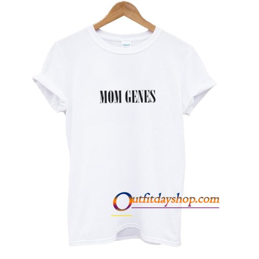 Mom Genes T Shirt ZA