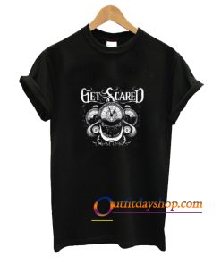 get scared T shirt ZA