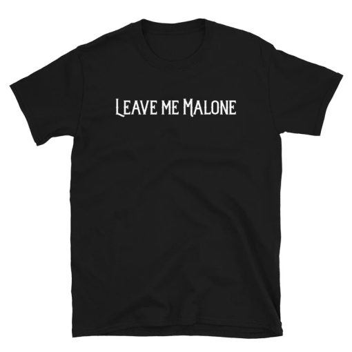 LEAVE ME MALONE Post Malone Short-Sleeve Unisex ZA
