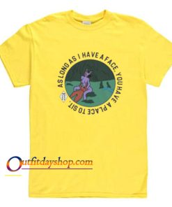 Long As I Have A Face You Have A Place To Sit T-Shirt Yellow ZA