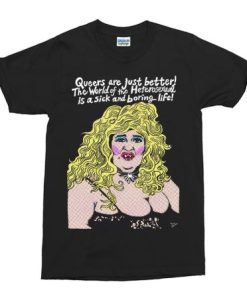 Edith Massey as Aunt Ida Queers Are Just Better T-Shirt ZA