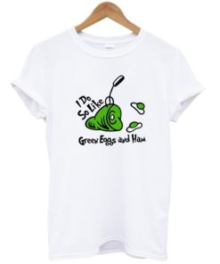 Green Eggs And Ham T-Shirt AA